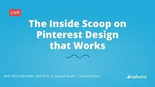 The Inside Scoop on Pinterest Design that Works