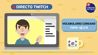 🔴 DIRECTO (COMPLETO) TOPIK 1급 | VOCABULARIO 2/9