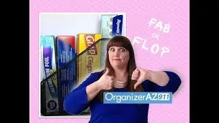 Organizing Hack for Foil & Saran Wrap - Is it a FAB or FLOP of an idea?
