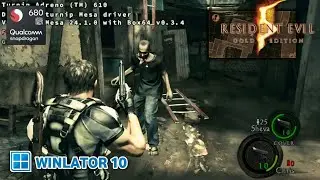 Winlator 10 (Beta 2) | RESIDENT EVIL 5 GOLD EDITION | Snapdragon 680 | 4gb ram