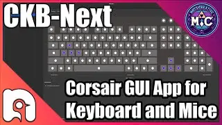 CKB-Next A GUI app that let's you control your corsair keyboard and mice on Linux