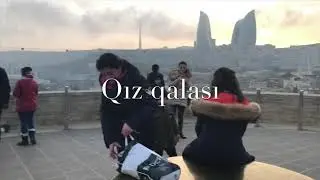 Qiz qalasi-Tahiba Quliyeva