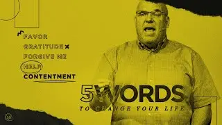 5 Words to Change Your Life: Contentment