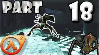 We distribute the combine operators! ▼▼ Half-Life 2 ▼▼ 18 часть (Chapter 9: 