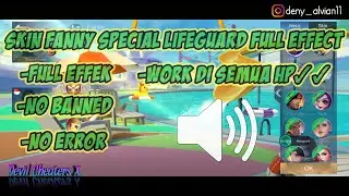 ⭐ SCRIPT SKIN FANNY SPECIAL LIFEGUARD FULL EFFECT 2021
