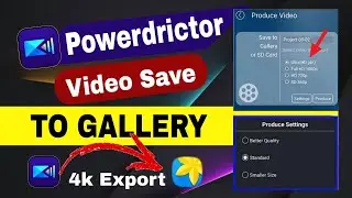 Powerdirector High Quality Video Export Settings For Youtube Videos In Mobile 2024