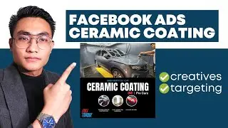 How to Run Facebook Ads for Ceramic Coating, PPF, and Auto Detailing in 2023
