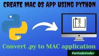 How to Create MAC OS App using Python with ICON | Convert .py to MAC app | .py to DMG | py2app