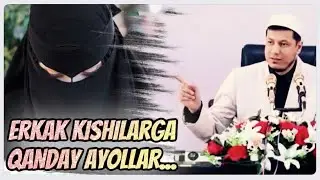 Abdulaziz Domla / “AYOLLARGA NASIHAT” Абдулазиз Домла / 