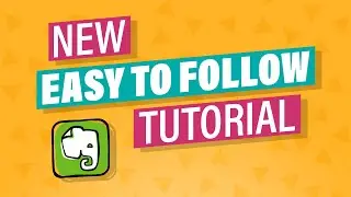 How To Use Evernote 2020: A Complete Evernote Tutorial For Beginners