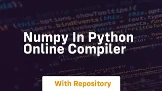 numpy in python online compiler