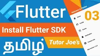 Install Flutter SDK in தமிழ்  | Mobile Apps Development | Install Android Studio for  Flutter