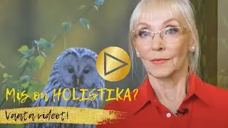 Mis on holistika?
