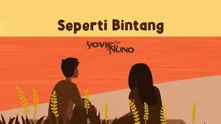 Yovie & Nuno - Seperti Bintang
