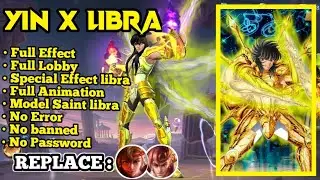 SCRIPT SKIN YIN X LIBRA | SCRIPT SKIN YIN SAINT SEIYA | SCRIP SKIN YIN COSTUME | SCRIPT SKIN YIN