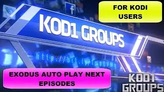 EXODUS AUTO PLAY NEXT EPISODES IN KODI (JD)...😍😀😀