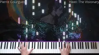 Hwei : The Visionary ( piano )