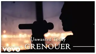 Grenouer - Unwanted Today