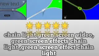 chain light green screen video, green screen effects chain light ,green screen effect chain light