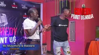 Comedy Point Ug April 2022 - Mc Musomiina & Mabeere