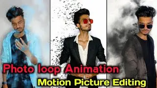 Photo Loop Animation Editing | Animation Video Tutorial | How to Create Motion photo in Android