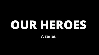 Our Heroes - Fred Sargeant