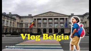 Europe traveling part 2 - Belgia |  jalan jalan ke belgia | keindahan kota brussel belgia