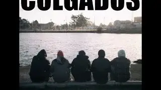 Colgados - 5 Años de intrascendencia (Full Album)