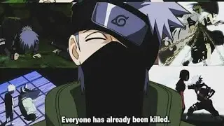 Everyone has already been Killed - Kakashi hatake words | kakashi words | Naruto
