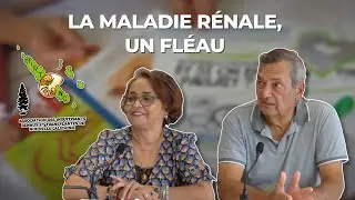 La maladie rénale, un fléau en Nouvelle-Calédonie