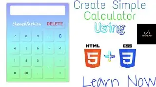 Create Unique Calculator Using HTML CSS And JavaScript | Learn Now |
