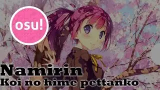 -[PluSxLeaF]- | osu! - *namirin - Koi no Hime Hime Pettanko [Taeyang's Ultra Princess]