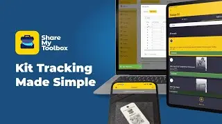 Effortless Tool and Kit Tracking with ShareMyToolbox | Simplify Your Construction Workflow