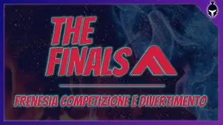The Finals: Un FPS Incredibilmente Divertente da Non Perdere