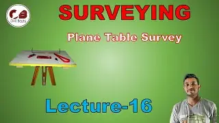 Plane Table Survey | Lecture-16 |Devesh Saini