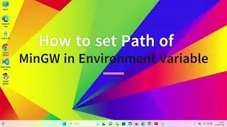 How to set path of MinGW in environment variable || Windows 11 10 and 8 tutorials || Updates