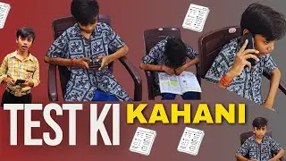 TEST KI KAHANI | TEST FEAR | Web Episode | Ayush Kyt