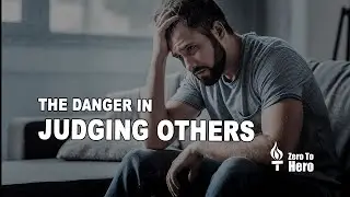 The Danger of Judging Other People | Think Bigger