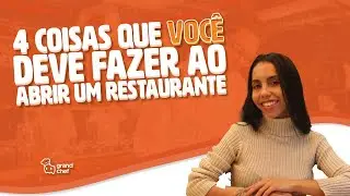 4 Coisas que você deve fazer ao abrir um restaurante.