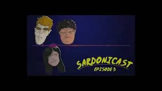 Sardonicast Intros: Year 1
