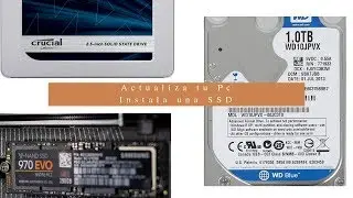 HDD vs SSD vs m.2 Nvme - Como instalar SSD y comparativa