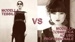 Modella Tessile Vs Modella Cosmetica Uso Professionale