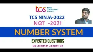 TCS Ninja 2022 | TCS NQT 2021 | Number System Expected Questions | #SreedharJalapatiSir