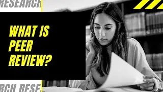 What Is Peer Review?