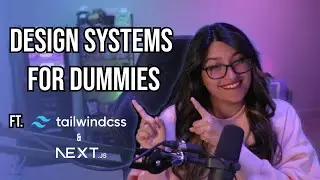 Building a design system in Next.js with Tailwind!