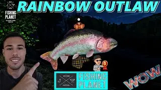 Fishing Planet - RainBow Outlaw - Falcon Lake/ Very Fast In 2024/ Romania