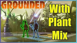 Grounded | Scary Insects and Giant Plants With Plant_Mix Gaming