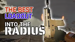 Getting the BEST Loadout - Into The Radius