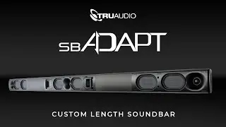 TruAudio ADAPT Custom Length Soundbar