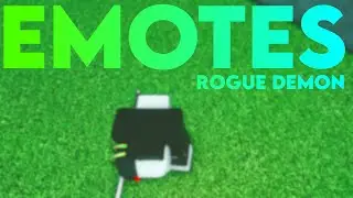 EVERY EMOTE IN ROGUE DEMON..